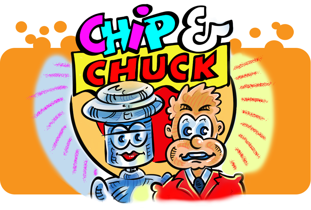 Chip and Chuck welcome